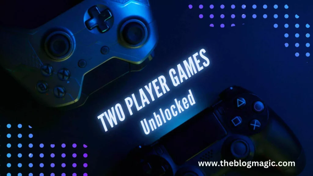 120 Best 2 Player Games Unblocked - Fun and Play With Friends