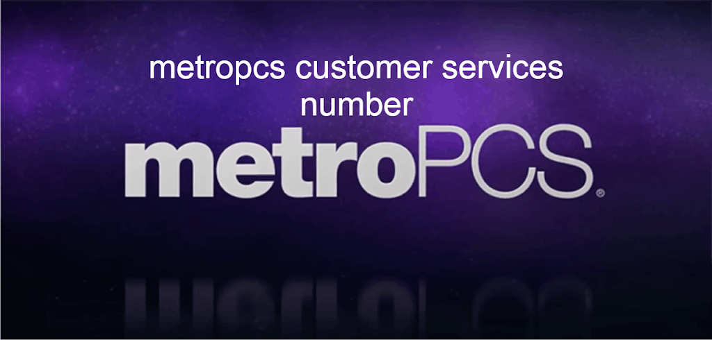 Metropcs Customer Services Number Talk To A Metro PCS Representative Metropcs Customer Services Number Talk To A Metro PCS Representative