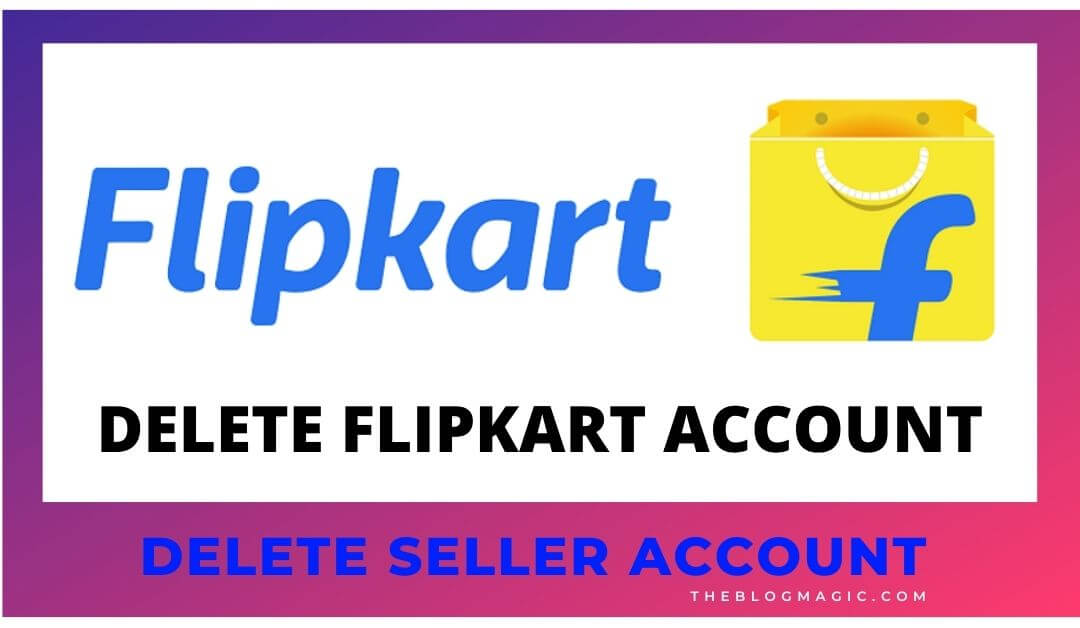 how to delete flipkart account