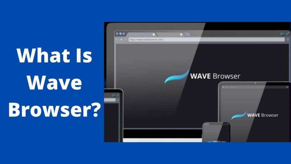 what is wave browser